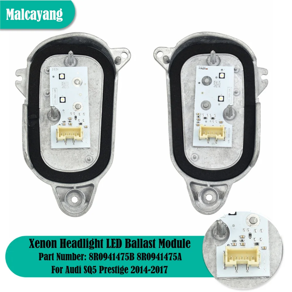8R0941475B 8R0941475A New Headlight LED DRL Left Right Side Light Module Control Unit Ballast For Audi Q5 2.0L FLEX Premium
8R0941475B 8R0941475A New Headlight LED DRL Left Right Side Light Module Control Unit Ballast For Audi Q5 2.0L FLEX Premium
