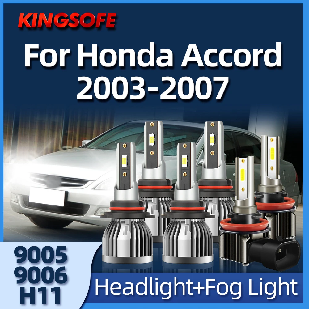 KINGSOFE 2/6Pcs LED Headlight High Low Beam Fog Lamp 9005 9006 H11 6000K Car Light Fit For Honda Accord 2003 2004 2005 2006 2007
KINGSOFE 2/6Pcs LED Headlight High Low Beam Fog Lamp 9005 9006 H11 6000K Car Light Fit For Honda Accord 2003 2004 2005 2006 2007