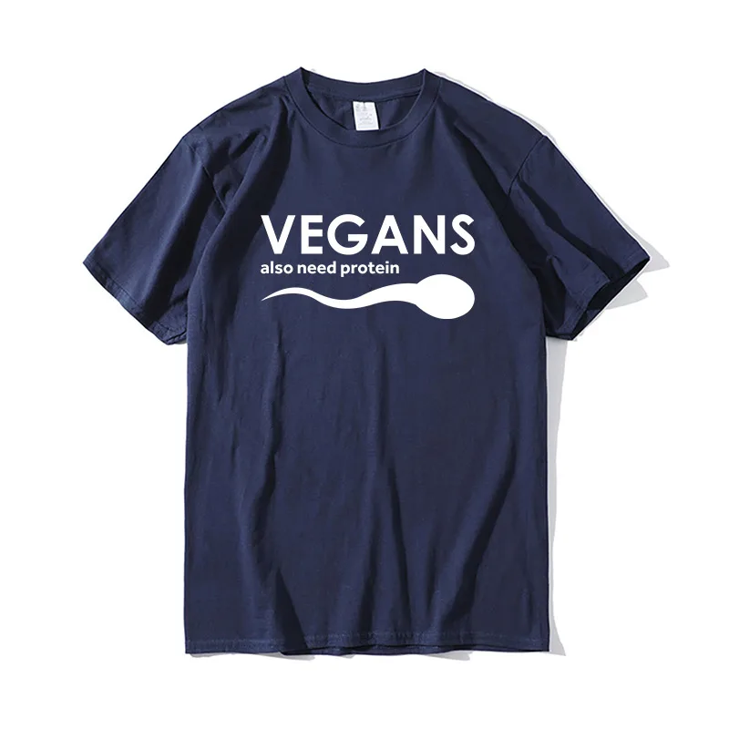 

Vegans Also Need Protein Graphic Men's T Shirt Funny Vegans Quote Tops Cotton oversized T-Shirt Republican Men’s Streetwear