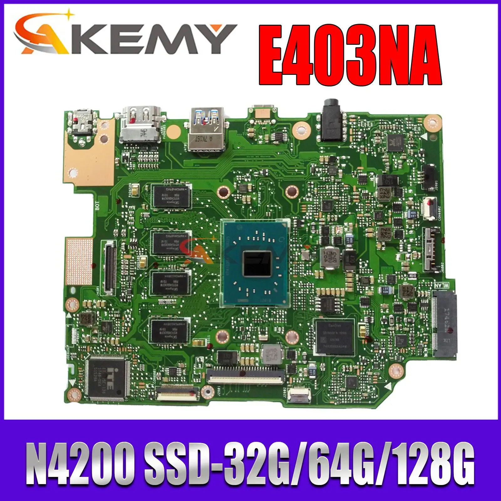Mainboard E403N E403 E403NA E403NAS L403NA Laptop Motherboard N3350 N4200 2GB/4GB-RAM SSD-32G/64G/128G MAIN BOARD
Mainboard E403N E403 E403NA E403NAS L403NA Laptop Motherboard N3350 N4200 2GB/4GB-RAM SSD-32G/64G/128G MAIN BOARD
