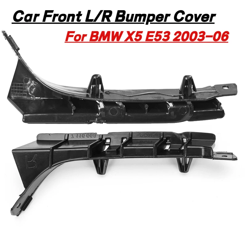 2PC Car Front L/R Bumper Cover Bar Support Bracket Holder Guide 51117116668 51117116667 For BMW X5 E53 2003 2004 2005 2006
2PC Car Front L/R Bumper Cover Bar Support Bracket Holder Guide 51117116668 51117116667 For BMW X5 E53 2003 2004 2005 2006