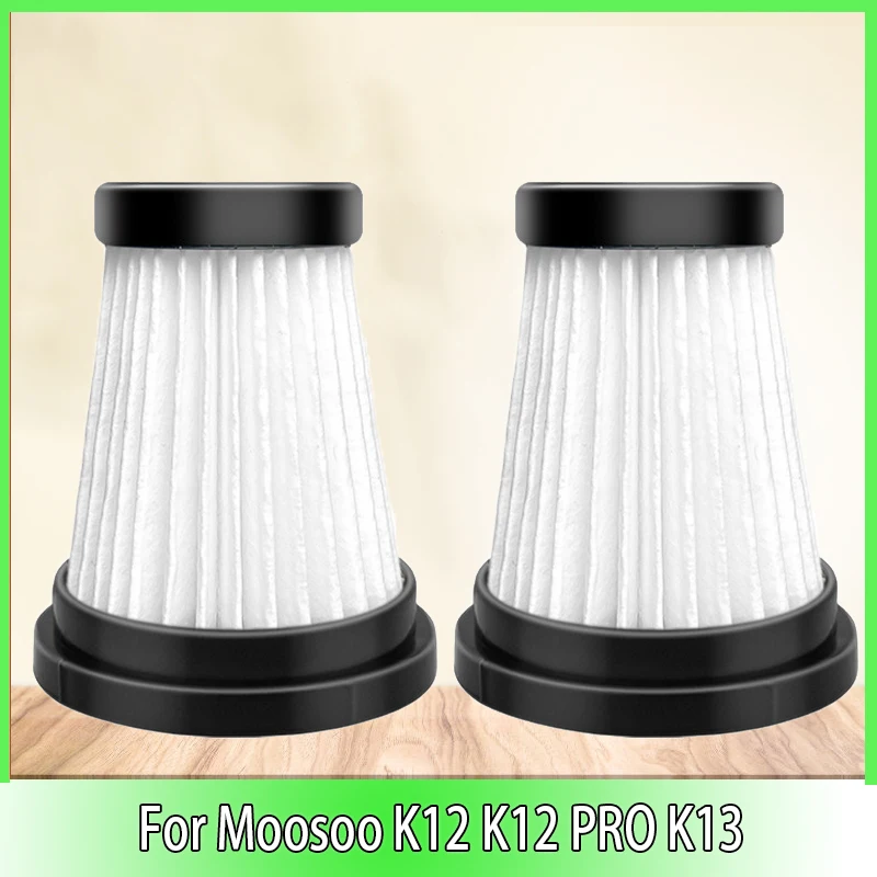 2 PCS Hepa Filter for MOOSOO K12, K12 Pro, K13 Cordless Vacuum And Foxnovo13KPA Handheld Vacuum Cleaner Replacement Accessories
2 PCS Hepa Filter for MOOSOO K12, K12 Pro, K13 Cordless Vacuum And Foxnovo13KPA Handheld Vacuum Cleaner Replacement Accessories