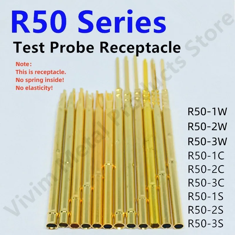 

100Pcs R50 Series Test Probe Receptacle Length17.5mm Pogo Pin Test Pin Needle Seat Socket For P50 PCB R50-2C R50-2S P50-B P50-B1