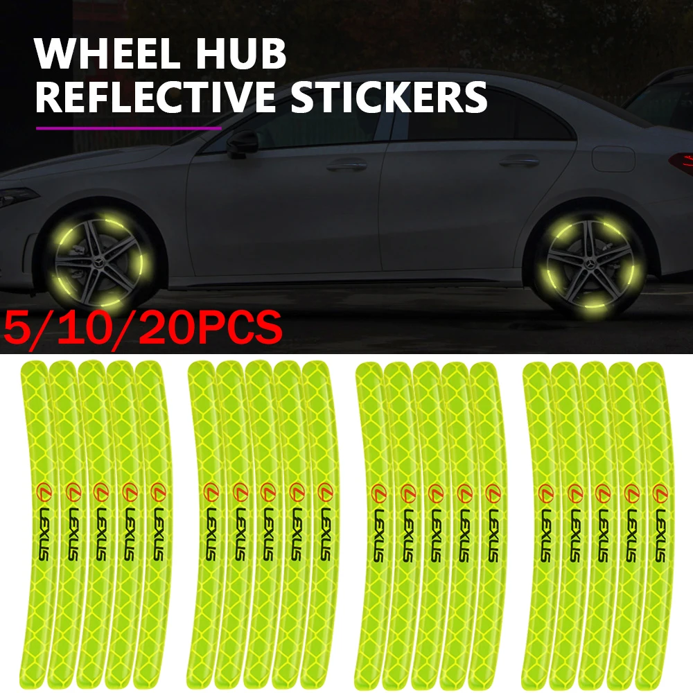 5/10/20PCS Car Rim Decoration Stickers Reflective Wheel Hub Decals for Lexus CT200h F Sport ES LS IS GS LC RC GC RX UX NX LX GX
5/10/20PCS Car Rim Decoration Stickers Reflective Wheel Hub Decals for Lexus CT200h F Sport ES LS IS GS LC RC GC RX UX NX LX GX