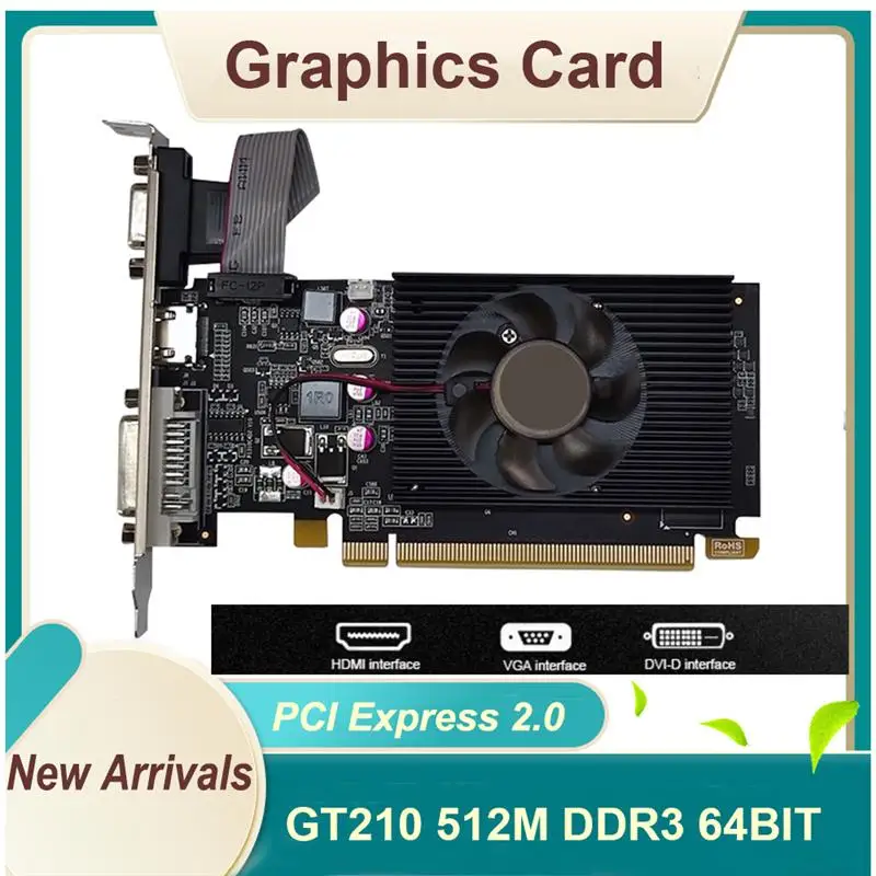 GT210 Video Card 1GB 64-bit 512M DDR3 High Definition All-in-one Desktop GPU Card HDMI-compatible+VGA+ DVI-D Computer PC Gaming
GT210 Video Card 1GB 64-bit 512M DDR3 High Definition All-in-one Desktop GPU Card HDMI-compatible+VGA+ DVI-D Computer PC Gaming