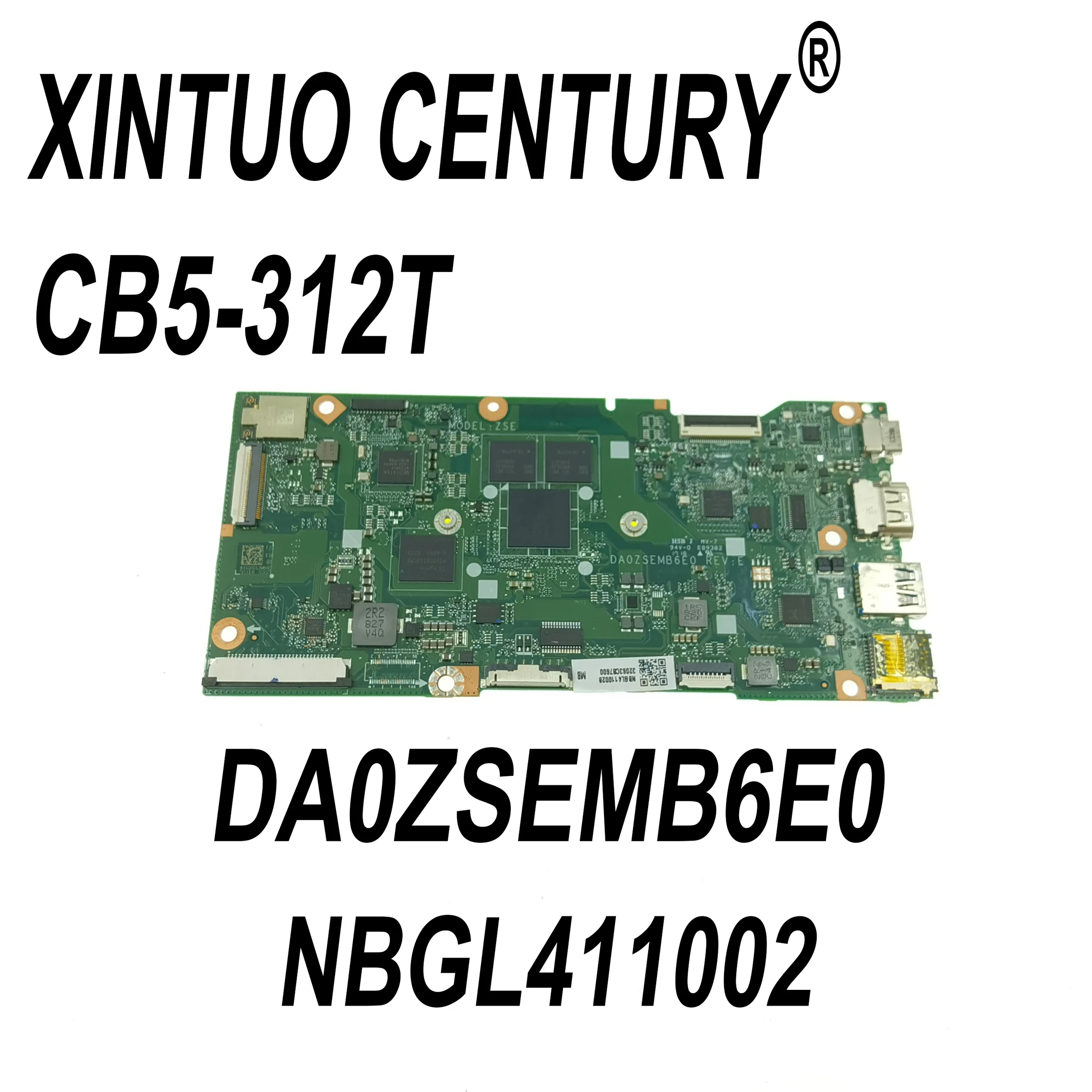 NBGHP11002 PC Motherboard for Acer Chromebook CB5-312T Laptop Motherboard DA0ZSEMB6E0 with CPU 4GB RAM 32GB EMMC DDR3 100% Test
NBGHP11002 PC Motherboard for Acer Chromebook CB5-312T Laptop Motherboard DA0ZSEMB6E0 with CPU 4GB RAM 32GB EMMC DDR3 100% Test