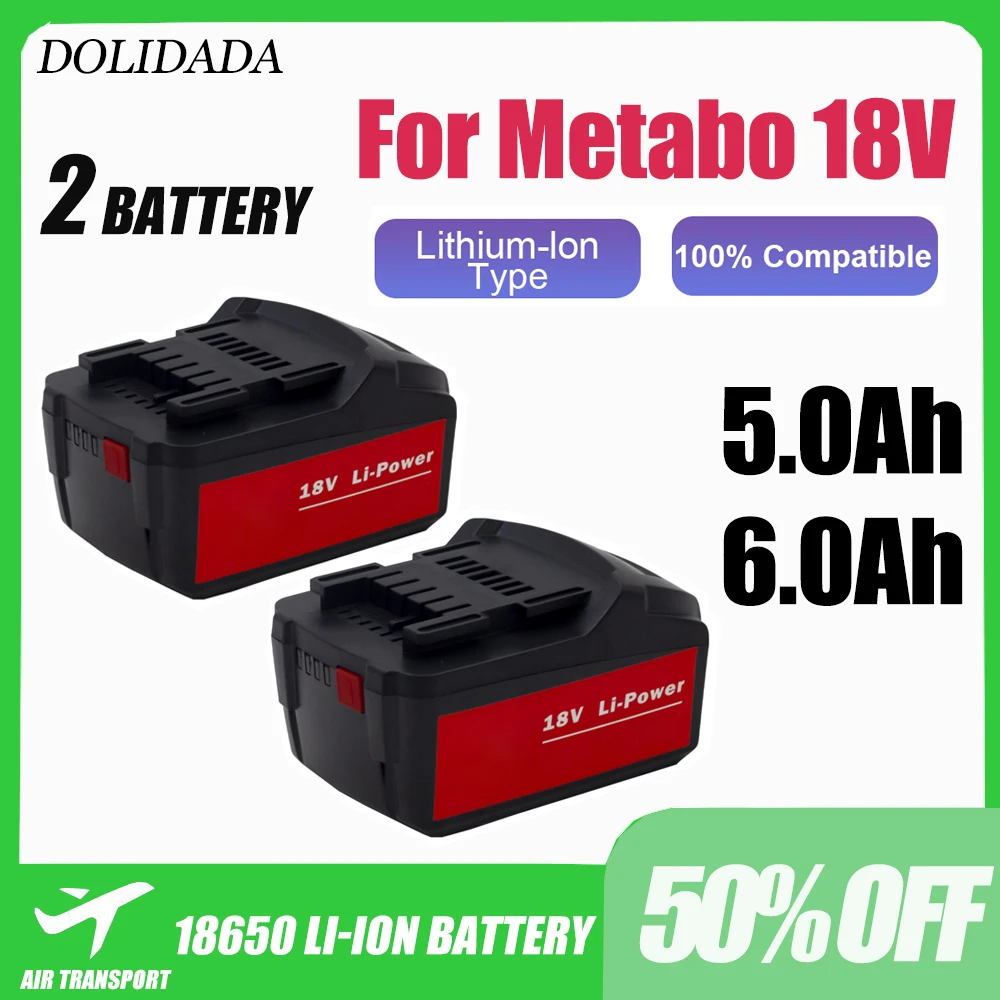 2PCS 18V 5.0-6.0Ah Battery for Metabo Power Tools Drill Driver Wrench Hammer Grinder for Metabo 18VBattery Asc30 Asc55 625592000
2PCS 18V 5.0-6.0Ah Battery for Metabo Power Tools Drill Driver Wrench Hammer Grinder for Metabo 18VBattery Asc30 Asc55 625592000