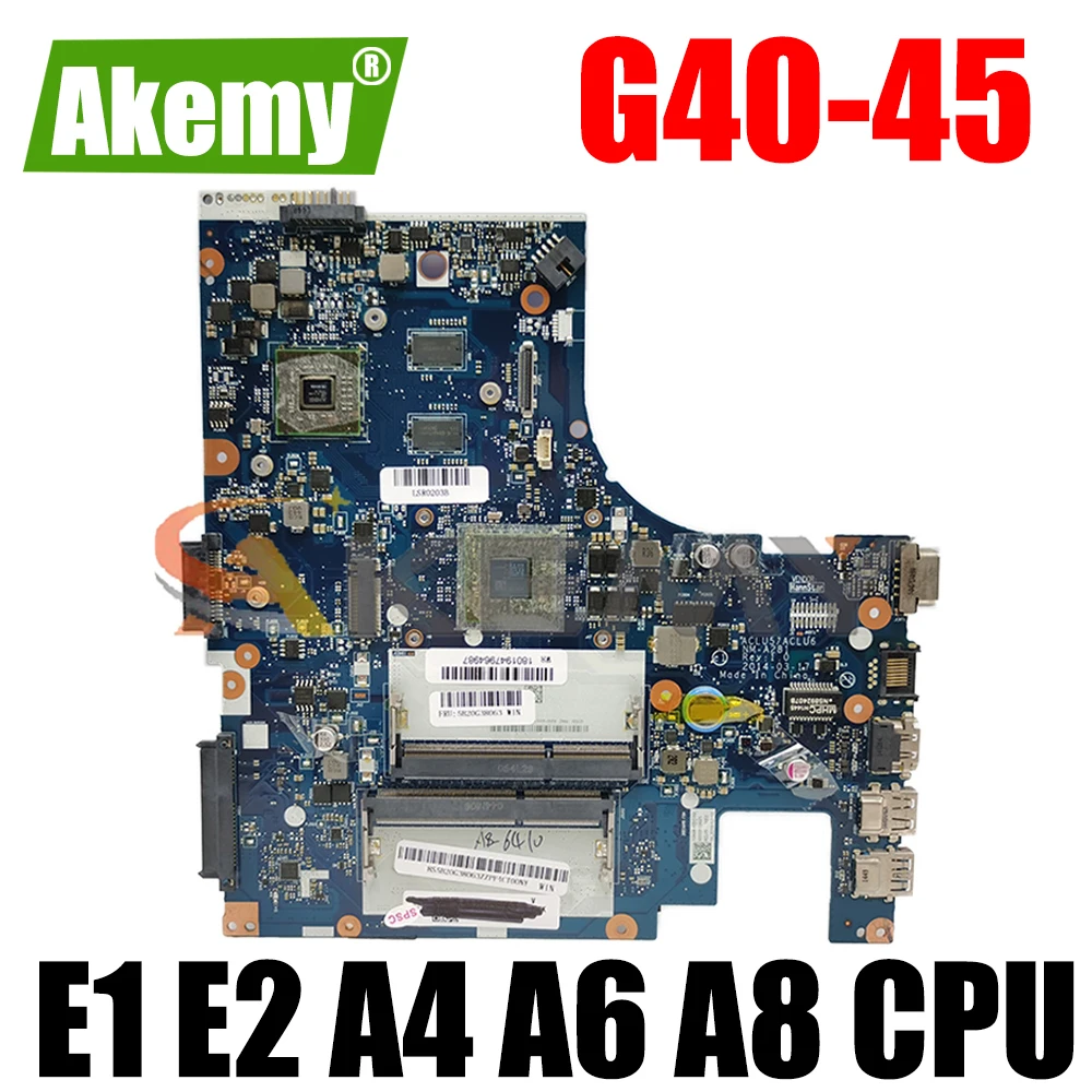 AKEMY G40-45 NM-A281 motherboard with 2G GPU AMD E1 E2 A4 A6 A8 CPU For LENOVO G40-45 NM-A281 Laptop Motherboard mainboard
AKEMY G40-45 NM-A281 motherboard with 2G GPU AMD E1 E2 A4 A6 A8 CPU For LENOVO G40-45 NM-A281 Laptop Motherboard mainboard