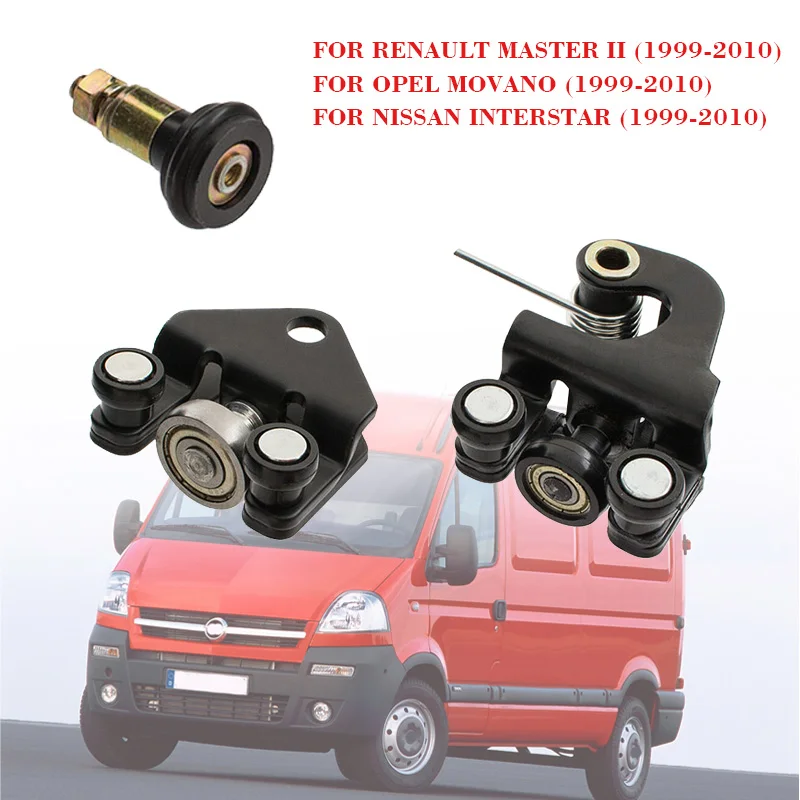 Right Sliding Door Rollers for For RENAULT MASTER II OPEL MOVANO NISSAN INTERSTAR 1999-2010 7700352379 8200080743 8200080754 E
Right Sliding Door Rollers for For RENAULT MASTER II OPEL MOVANO NISSAN INTERSTAR 1999-2010 7700352379 8200080743 8200080754 E