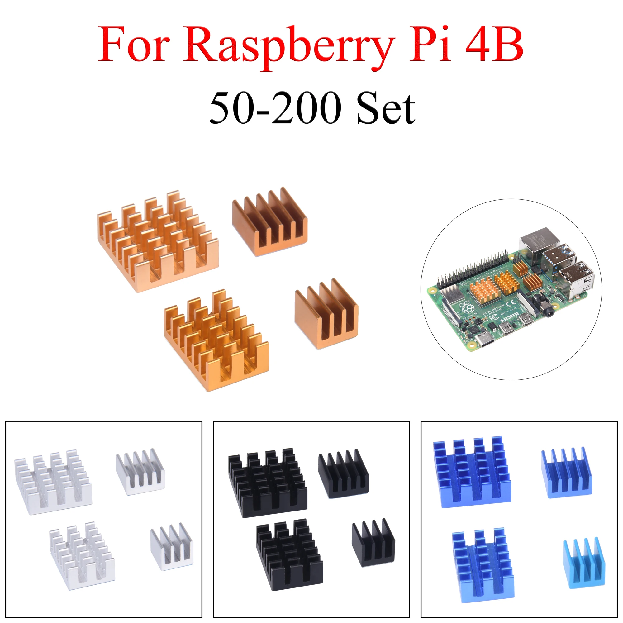 50-200Set Aluminum Heat Sink Cooling Sink Cooler HeatSink 4Pcs Kit Radiator For Raspberry Pi 4 Model B 
50-200Set Aluminum Heat Sink Cooling Sink Cooler HeatSink 4Pcs Kit Radiator For Raspberry Pi 4 Model B