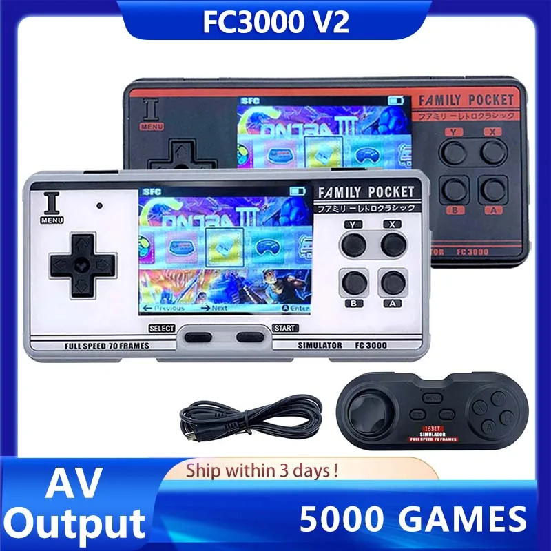 FC3000 V2 Classic Game Console Retro Video Game Player 3'' Screen 5000 Games AV Output 10 Formats Game Player Children's Gift
FC3000 V2 Classic Game Console Retro Video Game Player 3'' Screen 5000 Games AV Output 10 Formats Game Player Children's Gift