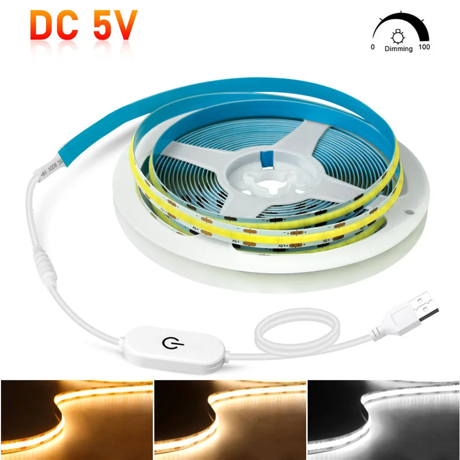 5V USB Led COB Strip 300LEDs/m Touch Dimmable/Hand Sensor/Motion Sensor Cob Led Tape Light Adhesive Soft Flex Led Ribbon 3M 5M
5V USB Led COB Strip 300LEDs/m Touch Dimmable/Hand Sensor/Motion Sensor Cob Led Tape Light Adhesive Soft Flex Led Ribbon 3M 5M