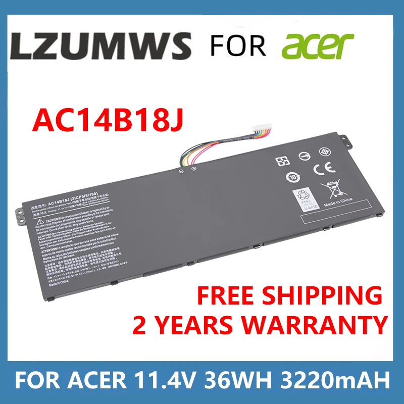 3220mAh Laptop Battery AC14B18J AC14B13J For Acer Aspire E3-111 E3-112 E3-112M ES1-531 MS2394 B115-MP EX2519 N15Q3 N15W4 11.4V
3220mAh Laptop Battery AC14B18J AC14B13J For Acer Aspire E3-111 E3-112 E3-112M ES1-531 MS2394 B115-MP EX2519 N15Q3 N15W4 11.4V