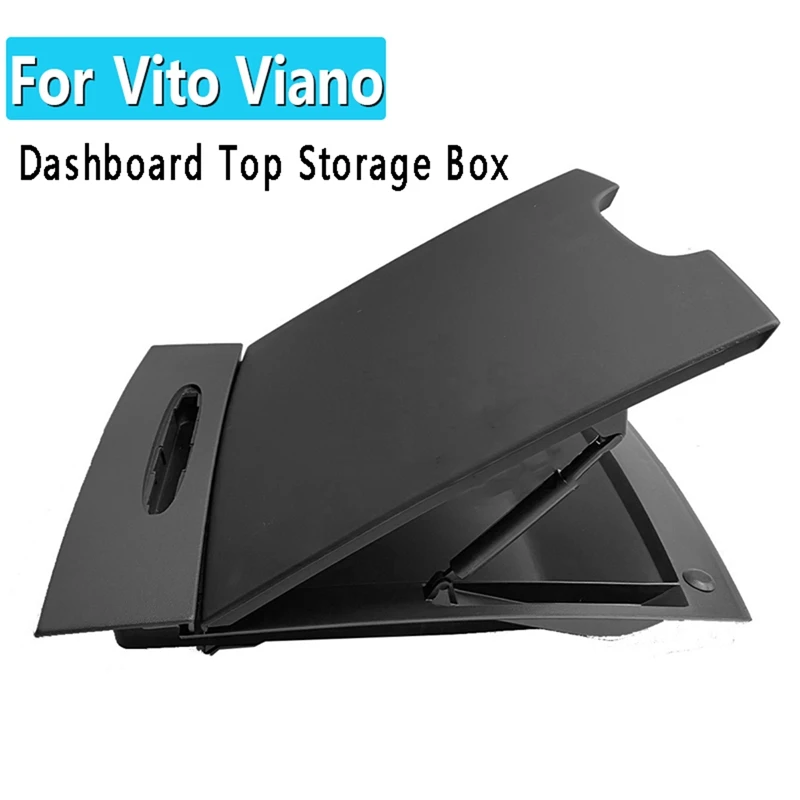 For Mercedes-Benz Viano Vito Dashboard Top Storage Box Car Glove Box Center Console Sundries Box Cover
For Mercedes-Benz Viano Vito Dashboard Top Storage Box Car Glove Box Center Console Sundries Box Cover