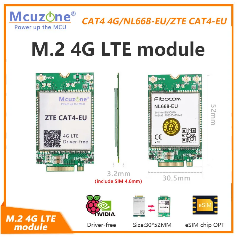 M.2 4G LTE Module,Raspberry Pi,NVIDIA driver free,eSIM CHIP,GPS,Compatible with 5G interface,30*52mm CM4 fibocom NL668-EU ZTE
M.2 4G LTE Module,Raspberry Pi,NVIDIA driver free,eSIM CHIP,GPS,Compatible with 5G interface,30*52mm CM4 fibocom NL668-EU ZTE