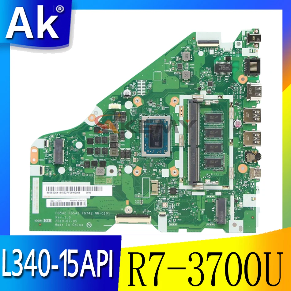 

Akemy For Lenovo L340-15API L340-17API V155-15API Laptop Motherboard FG542 FG543 FG742 NM-C101 CPU R7 3700U 4GB RAM Tested 100%