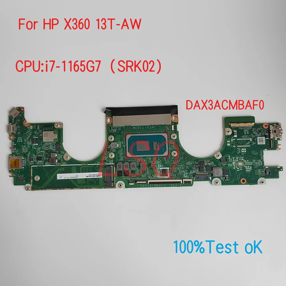 DAX3ACMBAF0 For HP ProBook X360 13T-AW Laptop Motherboard With CPU i7-1065G7 100% Test OK
DAX3ACMBAF0 For HP ProBook X360 13T-AW Laptop Motherboard With CPU i7-1065G7 100% Test OK
