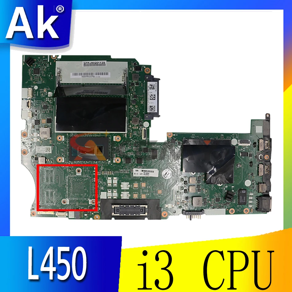 For Lenovo ThinkPad L450 notebook motherboard 00HT797 00HT795 AIVL1 NM-A351 Mainboard With Intel CoRE i3 CPU 100% Fully Tested
For Lenovo ThinkPad L450 notebook motherboard 00HT797 00HT795 AIVL1 NM-A351 Mainboard With Intel CoRE i3 CPU 100% Fully Tested