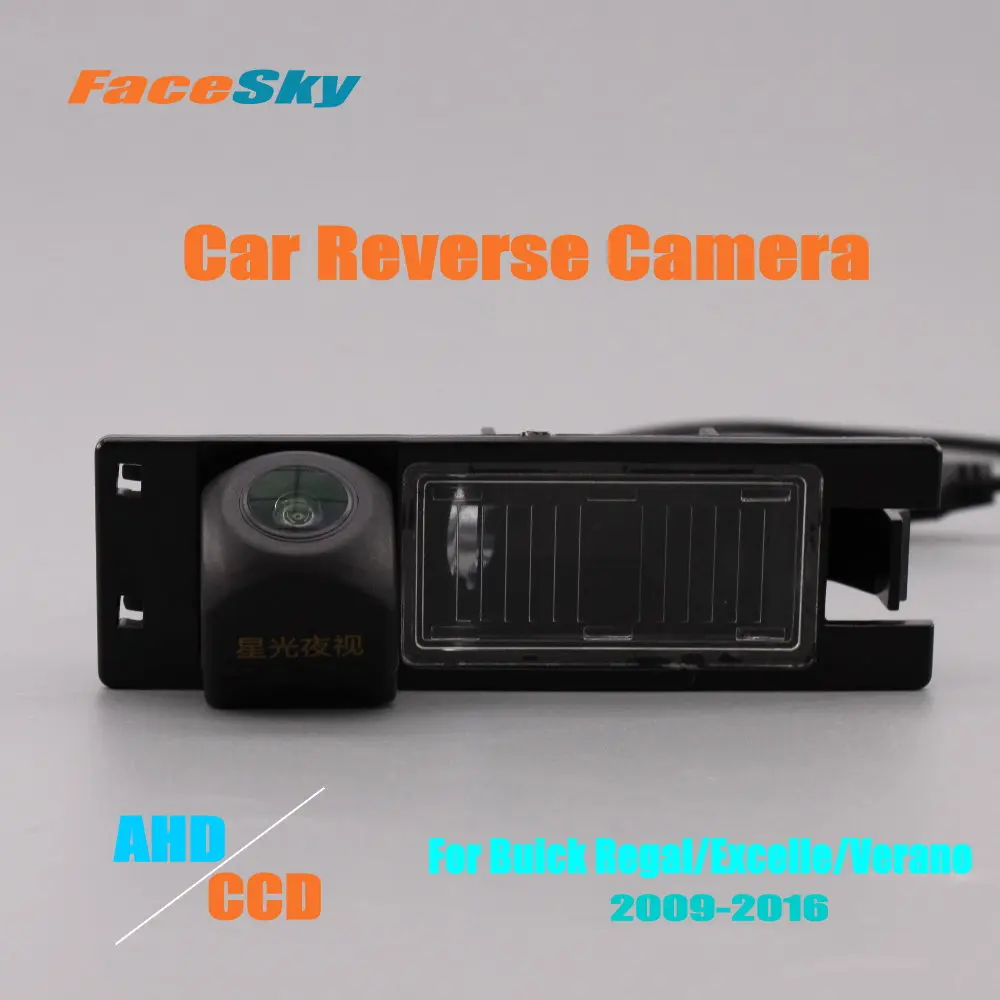 

FaceSky High Quality Car Parking Camera For Buick Regal/Excelle XT/Verano 2009-2016 Reverse Cam AHD/CCD 1080P Dash Accessories