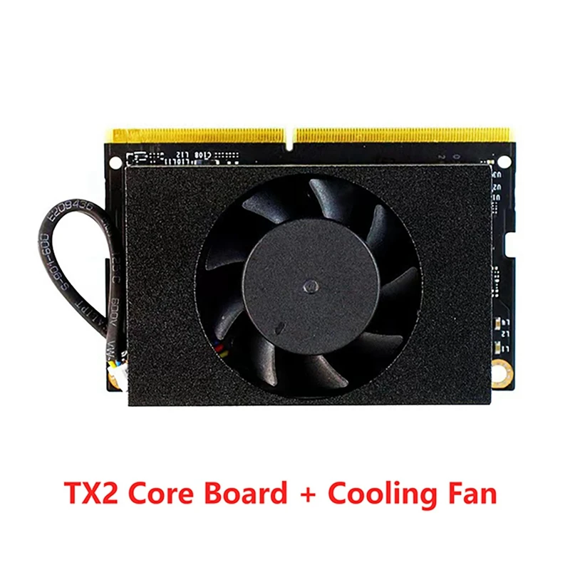 For JETSON TX2 NX Module Provides AI Performance Core Board With Cooling Fan For Entry-Level Embedded Edge Products
For JETSON TX2 NX Module Provides AI Performance Core Board With Cooling Fan For Entry-Level Embedded Edge Products