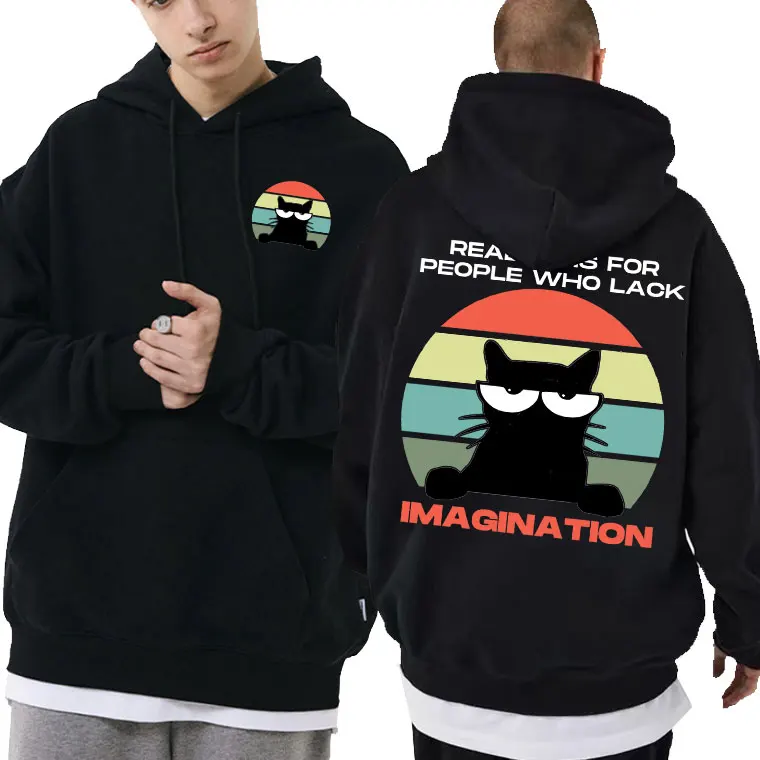 

Peality Is for People Who Lack Imagination Graphic Hoodie Fashion Funny Cute Black Cat Hoodies Men Women Plus Size Sweatshirt