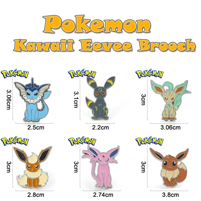 Pokemon Anime 1pcs Kawaii Eevee Metal Brooch Figures Print Cute Decoration Children Christmas Birthday Halloween Party Kids Gift
Pokemon Anime 1pcs Kawaii Eevee Metal Brooch Figures Print Cute Decoration Children Christmas Birthday Halloween Party Kids Gift