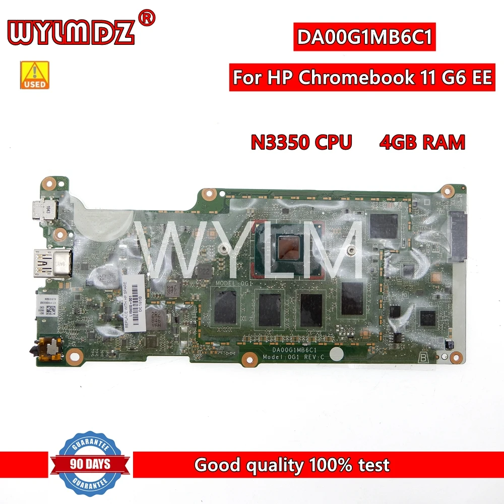Used DA00G1MB6C1 N3350 CPU 4GB RAM Mainboard For HP Chromebook 11 G6 EE Laptop Motherboard L15850-001 Test OK
Used DA00G1MB6C1 N3350 CPU 4GB RAM Mainboard For HP Chromebook 11 G6 EE Laptop Motherboard L15850-001 Test OK