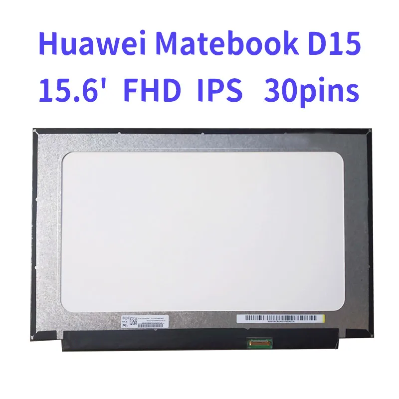 15.6" FHD IPS LCD Screen For Huawei Matebook D15 Boh-WAQ9R LED Display 350MM Panel 30 Pins Replacement
15.6" FHD IPS LCD Screen For Huawei Matebook D15 Boh-WAQ9R LED Display 350MM Panel 30 Pins Replacement