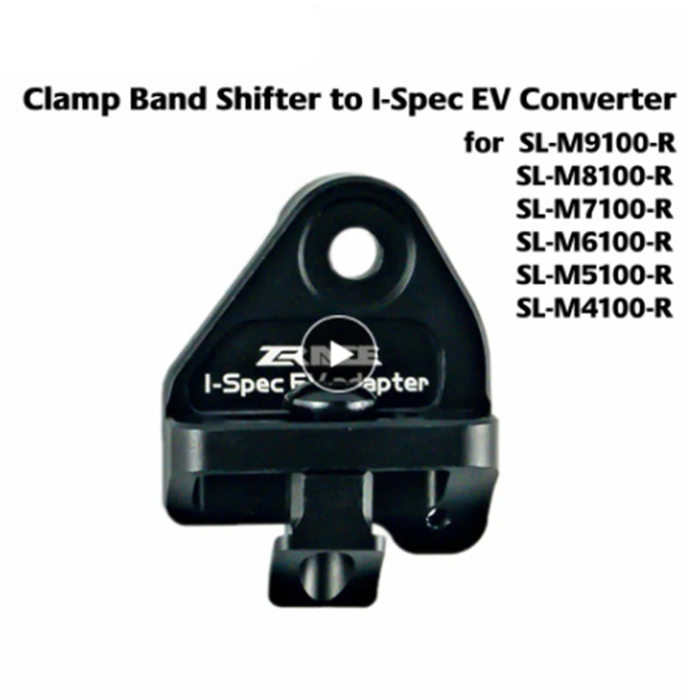 Aluminum Alloy Bicycle Shifter Adapter Bike Clamp Band Shifter To I-Spec EV Converter For SL-M9100 Cycling Parts
Aluminum Alloy Bicycle Shifter Adapter Bike Clamp Band Shifter To I-Spec EV Converter For SL-M9100 Cycling Parts