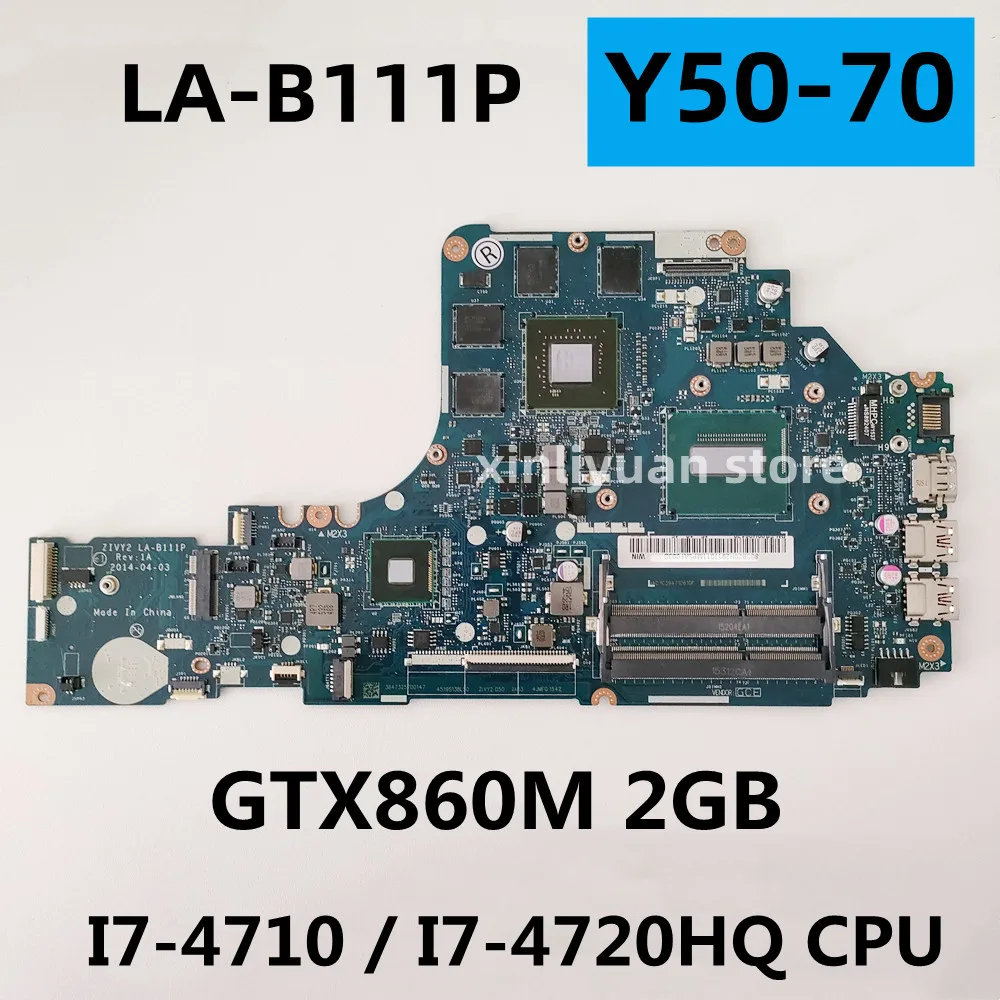 Для lenovo ideapad Y50-70 материнская плата для ноутбука Zivy2 LA-B111P i7-4710HQ/I7-4720 GPU GTX860m 2 ГБ ddr3 100%
Для lenovo ideapad Y50-70 материнская плата для ноутбука Zivy2 LA-B111P i7-4710HQ/I7-4720 GPU GTX860m 2 ГБ ddr3 100%