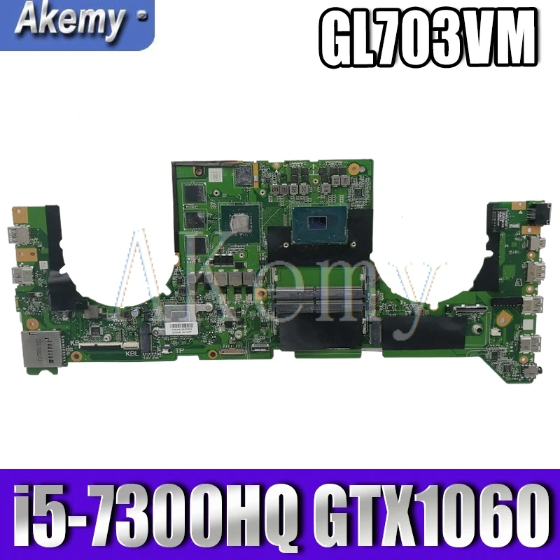 GL703VM DA0BKNMBAB0 w/ i5-7300HQ CPU GTX1060 N17E-G1-A1 GPU For Asus GL703VM GL703V Laptop Motherboard System Board Mainboard
GL703VM DA0BKNMBAB0 w/ i5-7300HQ CPU GTX1060 N17E-G1-A1 GPU For Asus GL703VM GL703V Laptop Motherboard System Board Mainboard