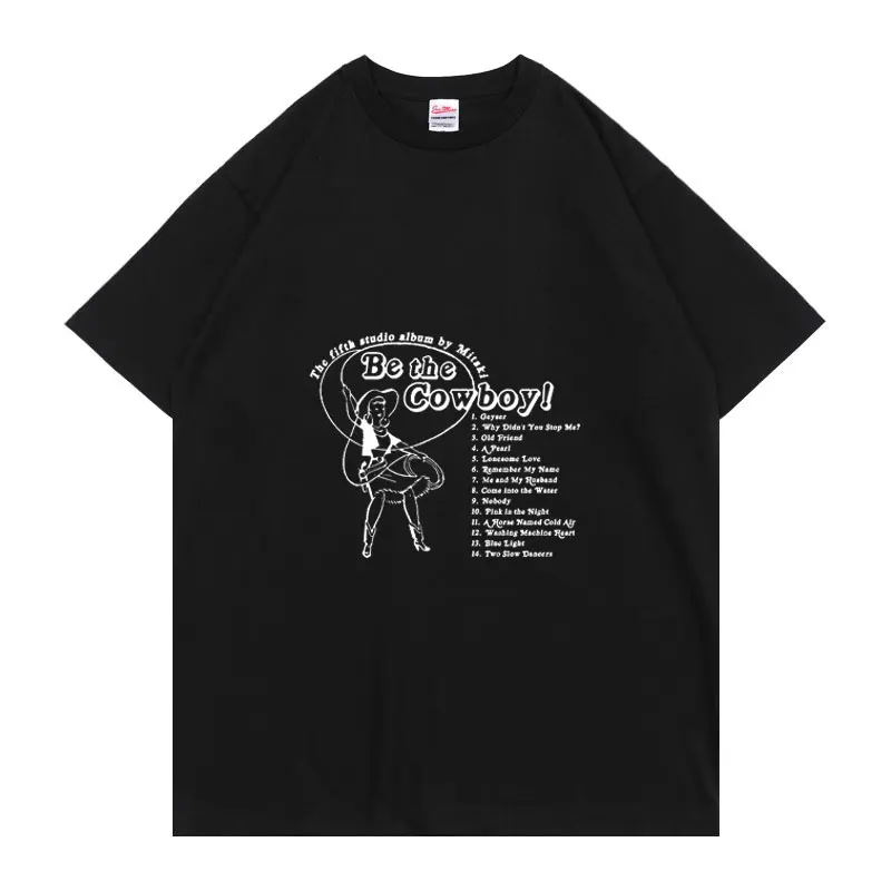 New Tshirt Men's Singer Mitski Be The Cowboy Poster Music Album Print Pattern Tee Pure Cotton Casual Manga Crewneck T-shirt Tops
New Tshirt Men's Singer Mitski Be The Cowboy Poster Music Album Print Pattern Tee Pure Cotton Casual Manga Crewneck T-shirt Tops