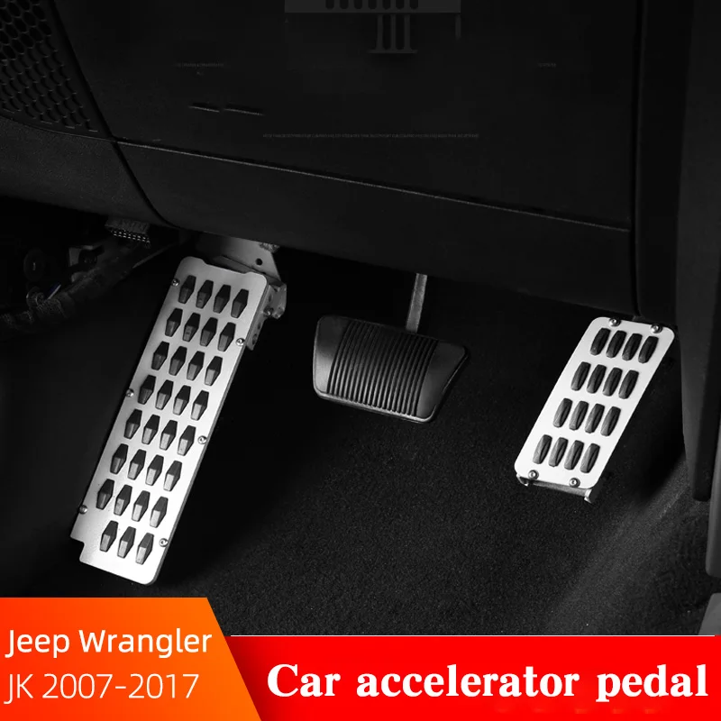 Car Accelerator Brake Rest Pedal For Jeep Wrangler JK 2007-2017 Foot Pads Covers Scratch Resistant Interior Accessories
Car Accelerator Brake Rest Pedal For Jeep Wrangler JK 2007-2017 Foot Pads Covers Scratch Resistant Interior Accessories