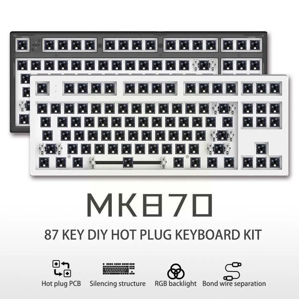 MK870 Mechanical Keyboard Kit Full RGB Backlit LED Case Socket NKRO Transparent C Hot USB Programmable Black Swappable X7O4
MK870 Mechanical Keyboard Kit Full RGB Backlit LED Case Socket NKRO Transparent C Hot USB Programmable Black Swappable X7O4