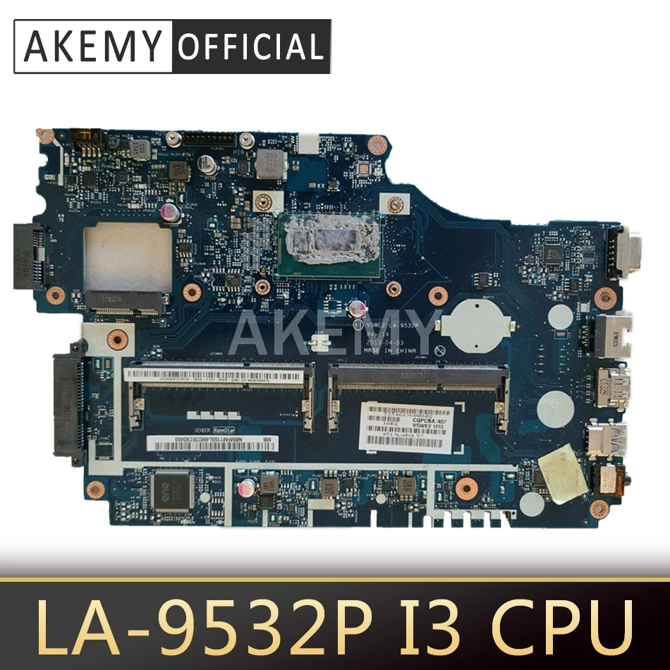 LA-9532P with I3 NBMFM11006 Laptop Motherboard For ACER E1-572 E1-532 E1-572G motherboard 100% fully tested 
LA-9532P with I3 NBMFM11006 Laptop Motherboard For ACER E1-572 E1-532 E1-572G motherboard 100% fully tested