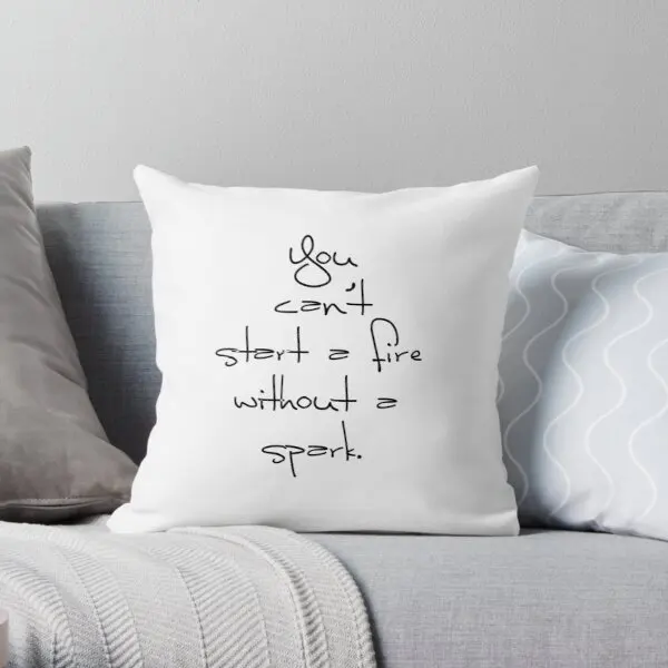 Ca Not Start A Fire Without A Spark Printing Throw Pillow Cover Soft Home Square Office Fashion Throw Decor Pillows not include
Ca Not Start A Fire Without A Spark Printing Throw Pillow Cover Soft Home Square Office Fashion Throw Decor Pillows not include