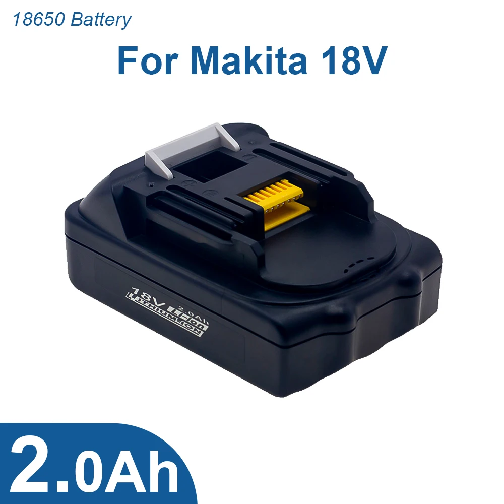 Battery for Makita 18V 2.0Ah Lithium Battery Makita 18V Battery Replacement LXT400 Replace BL1815 BL1830 BL1850 2000mah Batterie
Battery for Makita 18V 2.0Ah Lithium Battery Makita 18V Battery Replacement LXT400 Replace BL1815 BL1830 BL1850 2000mah Batterie