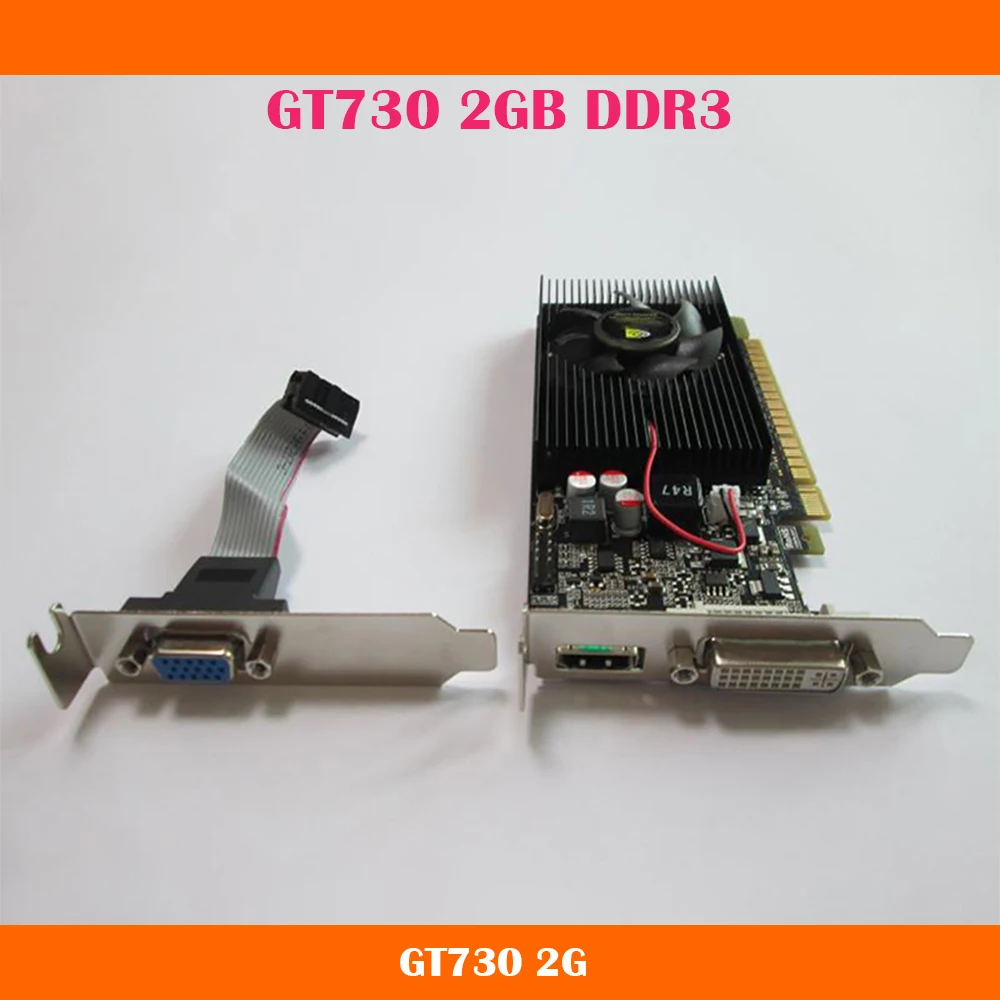 For DELL GT730 2G 2GB DDR3 Support XP Win7/10 Graphics Card Video Card Original Quality Work Fine Fast Ship
For DELL GT730 2G 2GB DDR3 Support XP Win7/10 Graphics Card Video Card Original Quality Work Fine Fast Ship