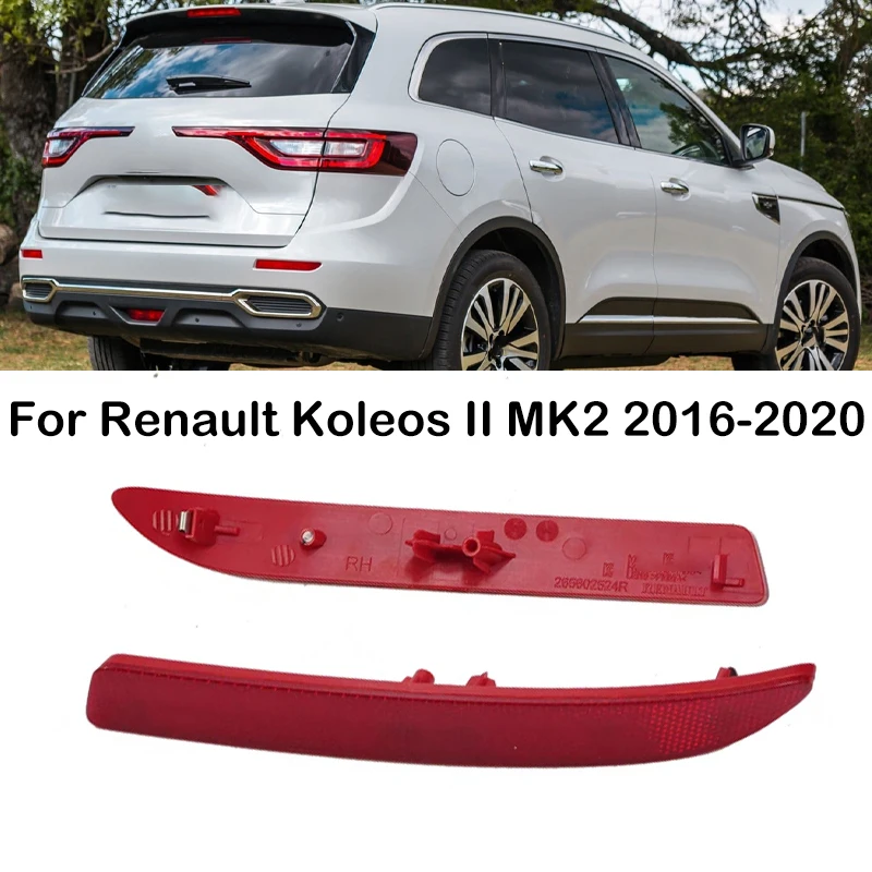 For Renault Koleos II MK2 2016 2017 2018 2019 2020 Car Rear Bumper Light Parking Reflector Brake Light 265657118R 265602524R
For Renault Koleos II MK2 2016 2017 2018 2019 2020 Car Rear Bumper Light Parking Reflector Brake Light 265657118R 265602524R