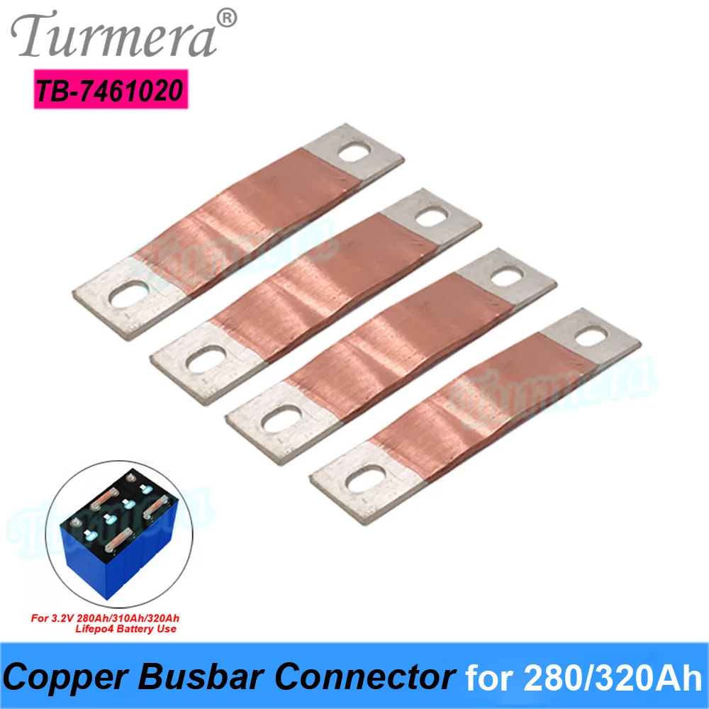 Turmera 12V 48V Busbar Lifepo4 Battery Flexible Pure Copper Connecter 400A Hole to Hole 74mm for 280Ah 320Ah Lifepo4 Battery Use
Turmera 12V 48V Busbar Lifepo4 Battery Flexible Pure Copper Connecter 400A Hole to Hole 74mm for 280Ah 320Ah Lifepo4 Battery Use