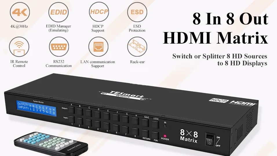TESmart 4k 8x8 HDMI Matrix Switcher 8 in 8 out Support Lan control HDMI Matrix 8x8
TESmart 4k 8x8 HDMI Matrix Switcher 8 in 8 out Support Lan control HDMI Matrix 8x8