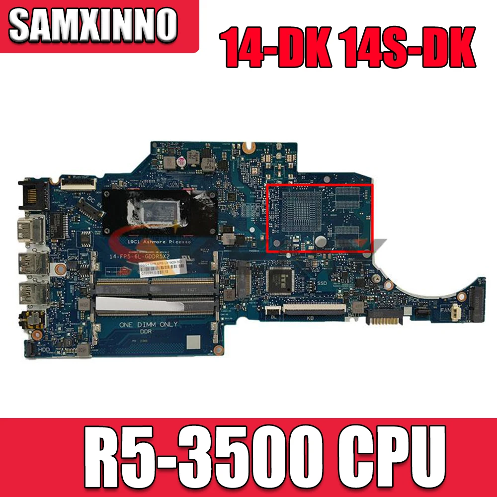 For hp 14-DK motherboard 14S-DK mainboard 6050A3068501-MB-A01 R5-3500 on-board tested ok 100% working
For hp 14-DK motherboard 14S-DK mainboard 6050A3068501-MB-A01 R5-3500 on-board tested ok 100% working