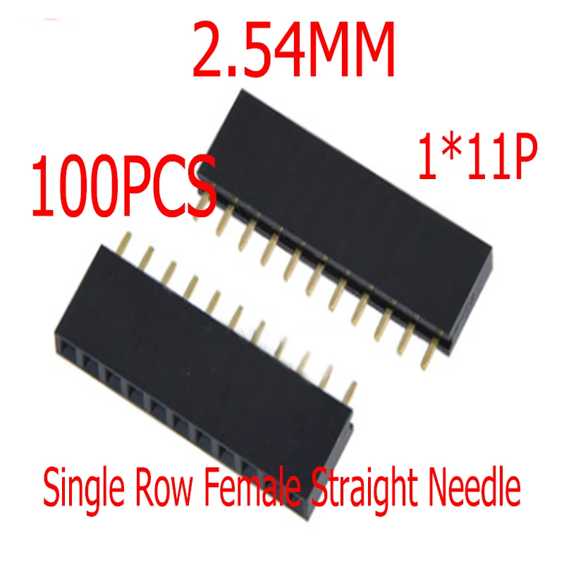 100 шт. 2,54 мм 1*11P 11Pin Однорядный женский прямой гнездовой разъем с иглой для Arduino
100 шт. 2,54 мм 1*11P 11Pin Однорядный женский прямой гнездовой разъем с иглой для Arduino