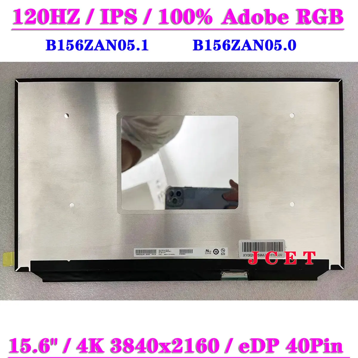 

New 15.6" 4k 120HZ LCD Display Panel B156ZAN05.1 Fit B156ZAN05.0 EDP 40Pins 100% Adobe RGB 3840x2160 UHD Gaming Laptop Screen