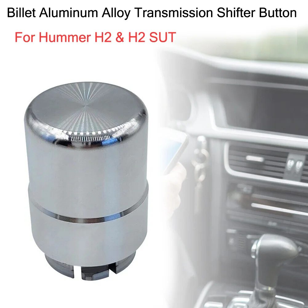 1pc Transmission Shifter Button Interior Parts For H2 Interior Replacement Parts Manual Transmission Universal
1pc Transmission Shifter Button Interior Parts For H2 Interior Replacement Parts Manual Transmission Universal