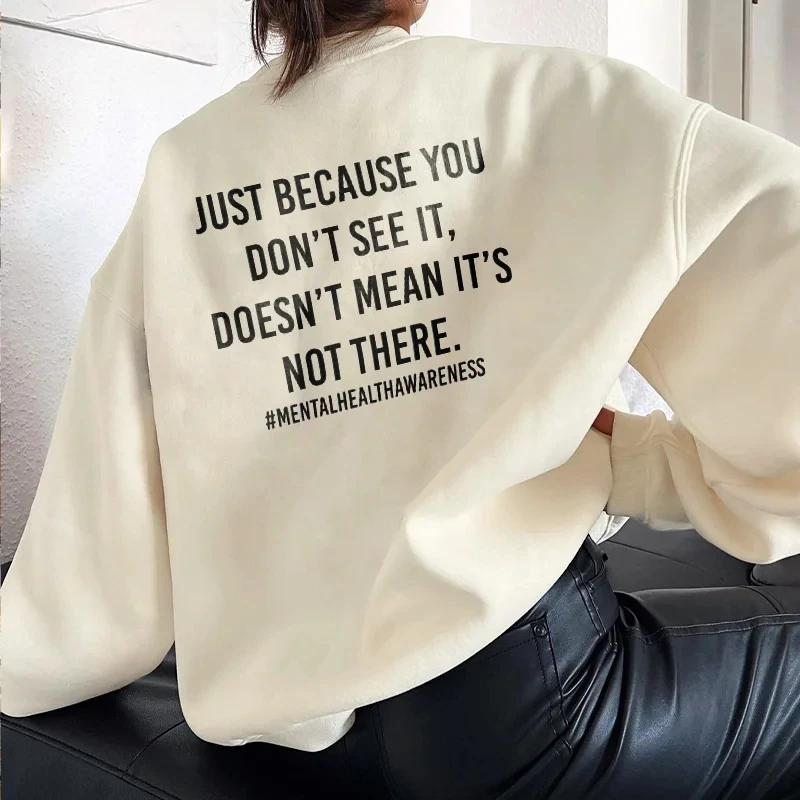 Rheaclot Just Because You Don’t See It Printing Women's Causal Cotton Long Sleeve SweatShirt
Rheaclot Just Because You Don’t See It Printing Women's Causal Cotton Long Sleeve SweatShirt
