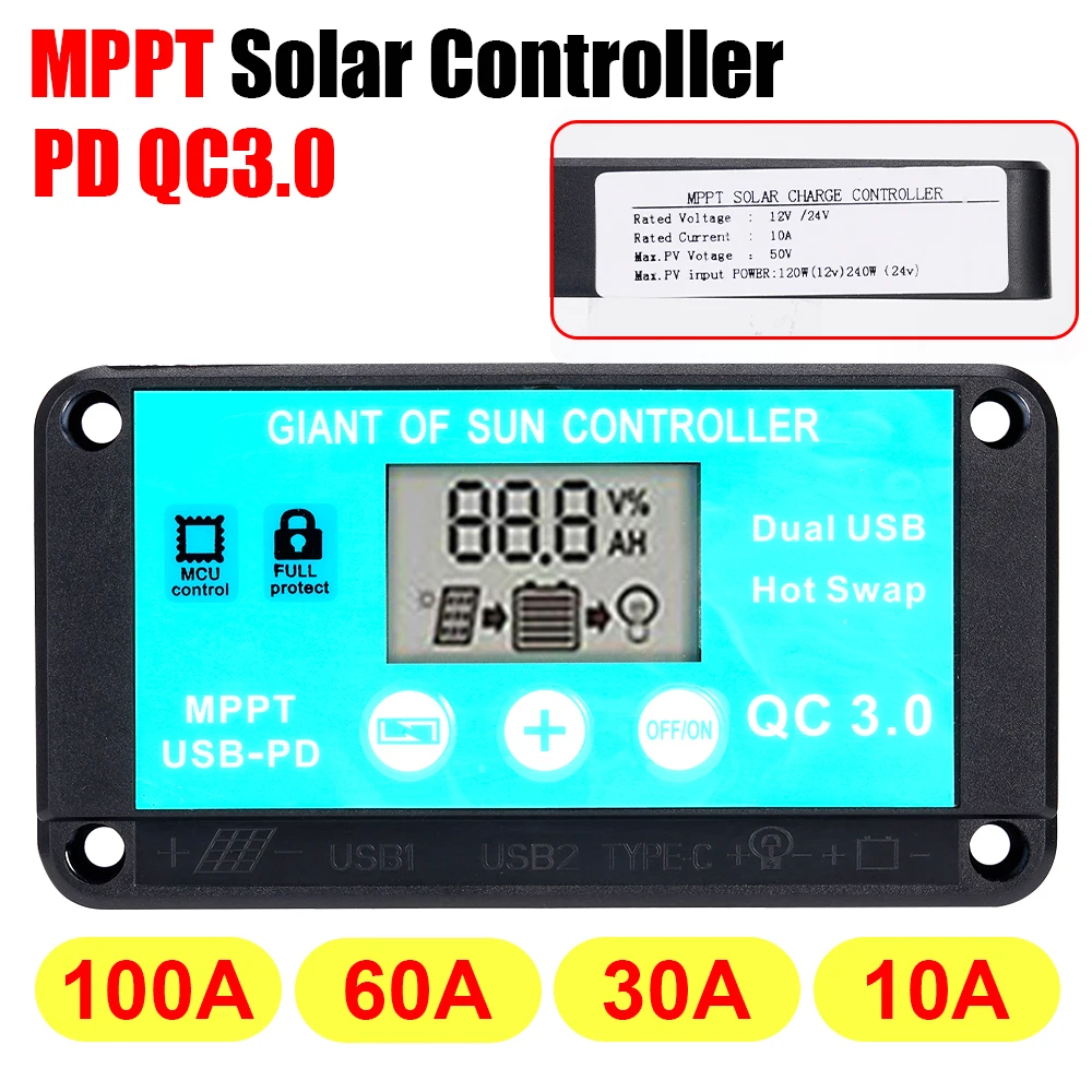 MPPT Solar Charge Controller 10-100A 12V/24V Multiple Protection Solar Regulator LCD Screen Fast Charging 3.0 Battery Charger
MPPT Solar Charge Controller 10-100A 12V/24V Multiple Protection Solar Regulator LCD Screen Fast Charging 3.0 Battery Charger