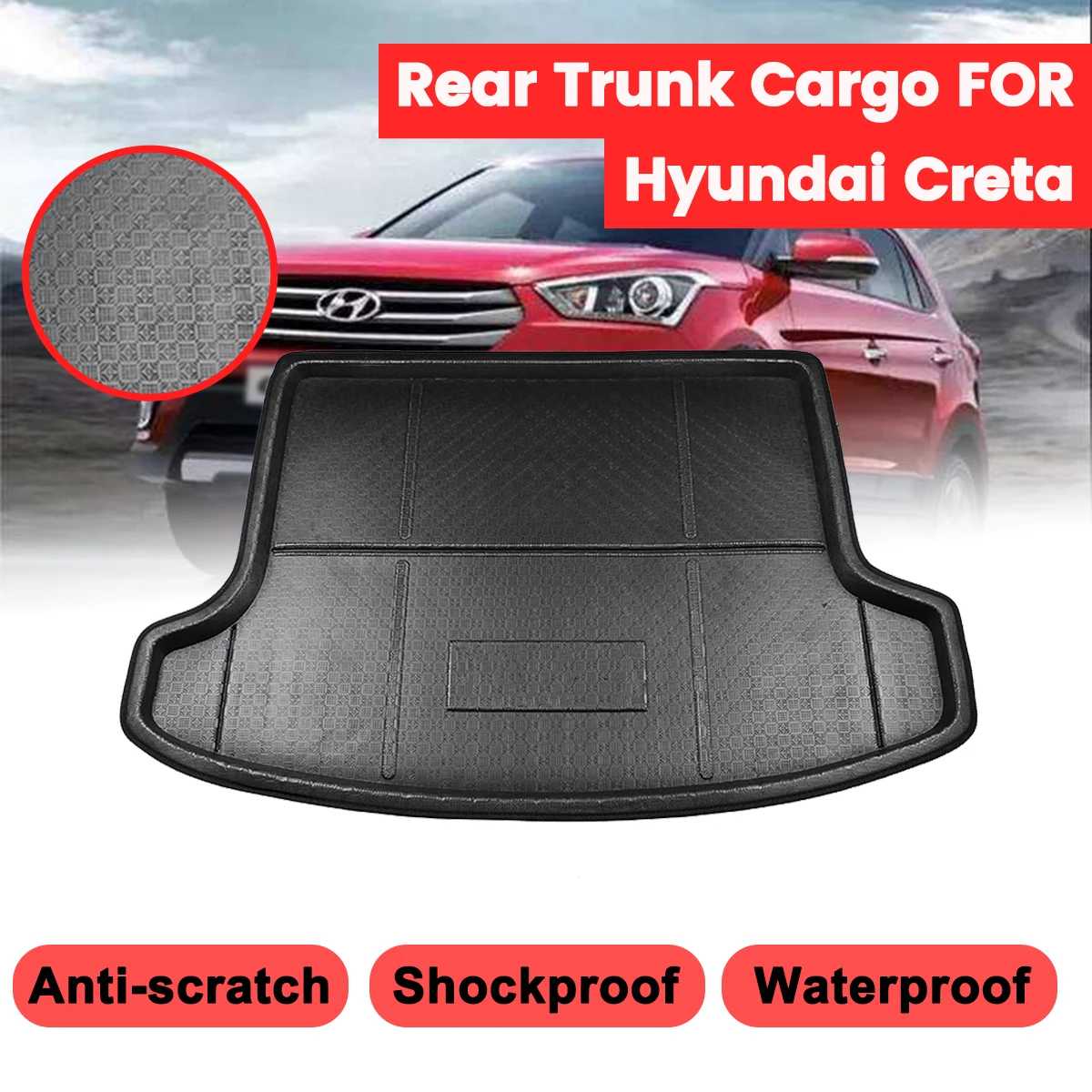 

Car Cargo Liner For Hyundai Creta ix25 2015 2016 2017 2018 2019 Boot Tray Rear Trunk Cover Matt Mat Floor Carpet Kick Pad