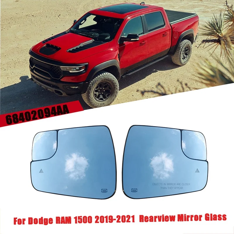 Car Rearview Mirror Glass with Blind Spot Assist for Dodge RAM 1500 2019-2021 68402094AA 68402095AA
Car Rearview Mirror Glass with Blind Spot Assist for Dodge RAM 1500 2019-2021 68402094AA 68402095AA