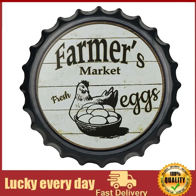 Farmers EGGS Market Decorative Bottle Caps Metal Tin Signs Cafe Beer Bar Decoration farmhouse home decor wall decor
Farmers EGGS Market Decorative Bottle Caps Metal Tin Signs Cafe Beer Bar Decoration farmhouse home decor wall decor